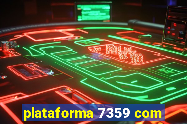 plataforma 7359 com